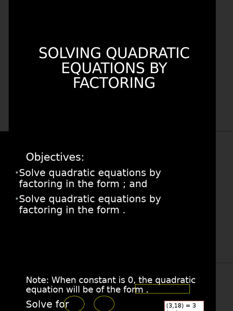 Solving Quadratic Equations by Factoring | PDF
