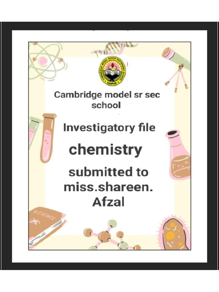 Chemistry Investigatory File | PDF