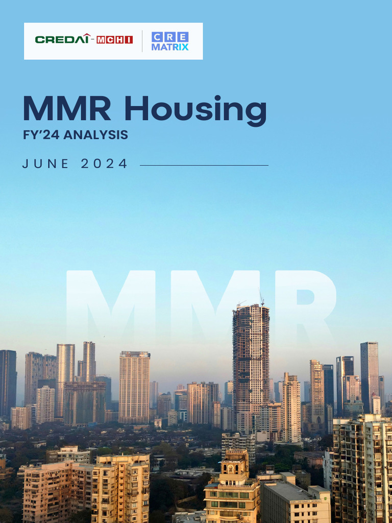 MMR Housing Report FY'24 Insights | PDF | Economies