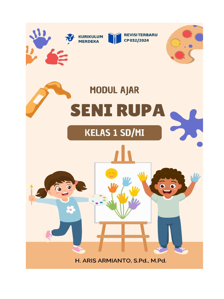 Modul Ajar Seni Rupa Kelas 1 Revisi CP 032 Kurikulum Merdeka | PDF