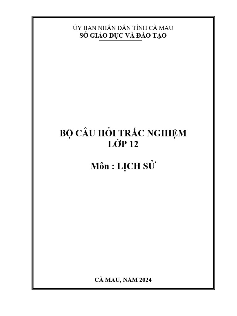 Bo Cau Hoi TN Su 12 | PDF