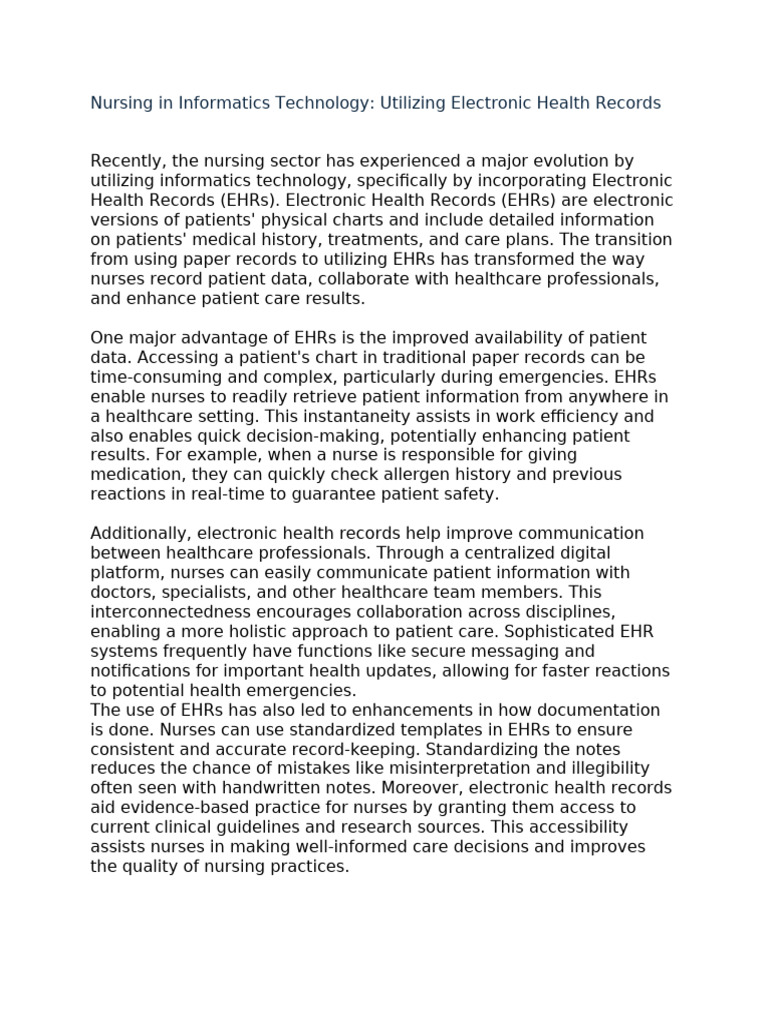 Nursing in Informatics Technology: Utilizing Electronic Health Records ...