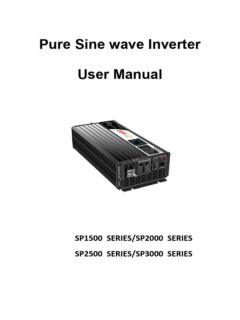 Pure Sine Wave Inverter User Manual: SP1500 SERIES/SP2000 SERIES SP2500 ...
