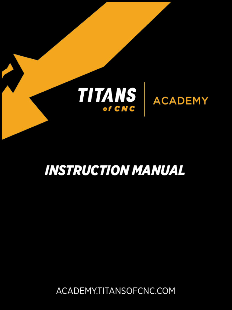 Academy Instruction Manual 2021 | PDF | Numerical Control | 3 D Computer Graphics