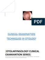 Clinical Examination Techniques in Otology