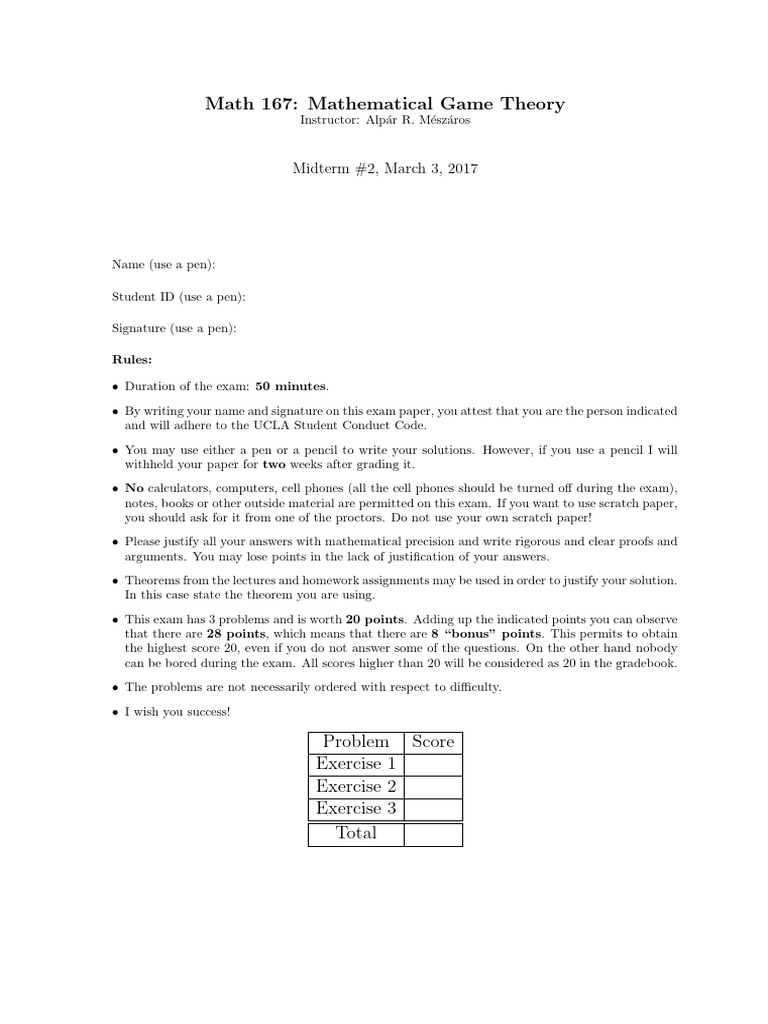 Meszaros A. R. Math 167 - Mathematical Game Theory (2017, Midterm 2 ...