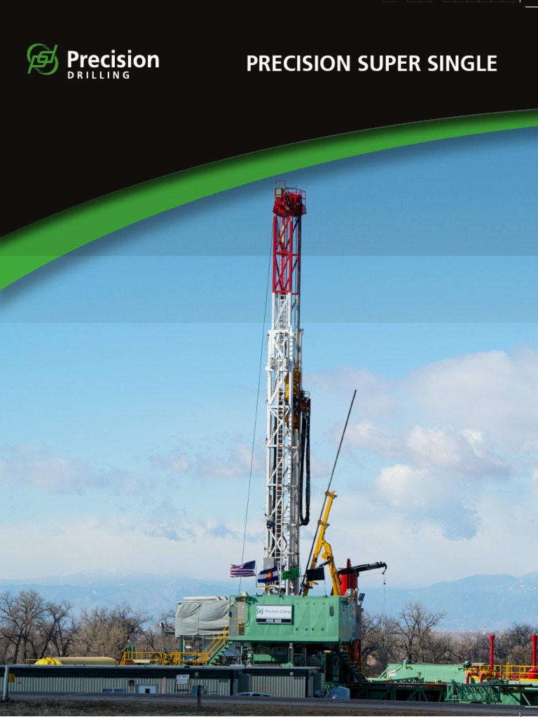 Precision Super Single Drilling Rig Overview | PDF | Pump | Automation