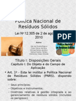 POLÍTICA NACIONAL DOS RESÍDUOS SÓLIDOS (Lei No 12.305 de 2 de Agosto de 2010)