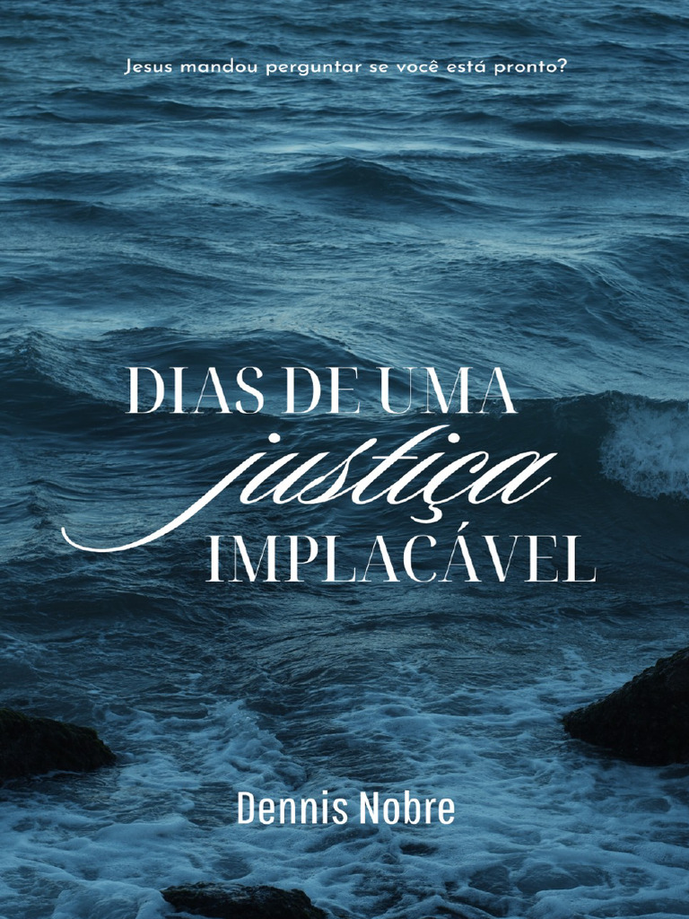 Justiça Implacável de Deus e Noé | PDF | Pecado | Deus