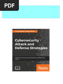 Cybersecurity Attack and Defense Strategies Infrastructure Security With Red Team Ens Blue Team Taxtics 1st Edition Yuri Diogenes