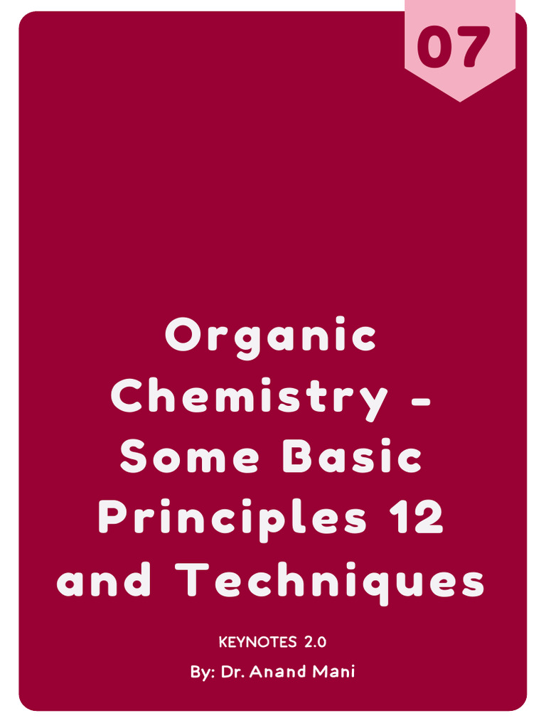 Organic Chemistry Some Basic Principles Ncert Text