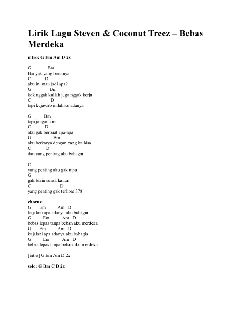 Steven Coconut Treez Bebas Merdeka