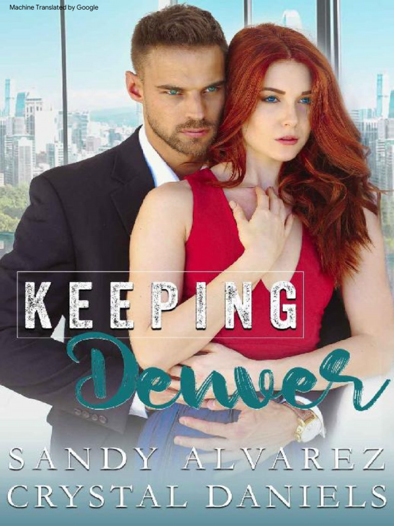 Keeping Denver by Sandy Alvarez Crys... Z | PDF | Pelo