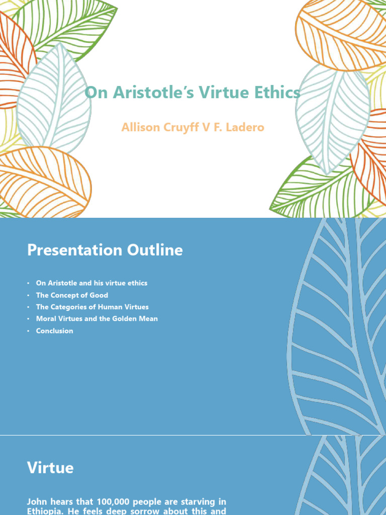 Topic 7 - Aristotle's Virtue | PDF | Virtue | Happiness