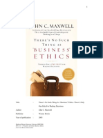 Review On John C. Maxwell (2003), There Is No Such Thing As "Business" Ethics