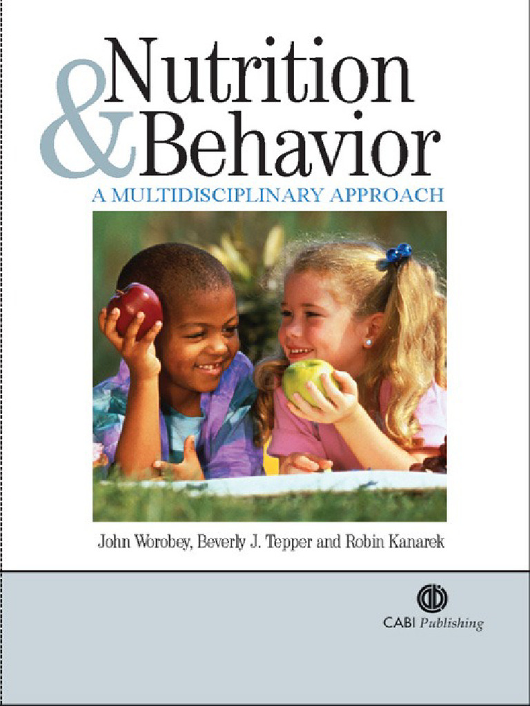 Nutrition and Behavior A Multidisciplinary Approach | PDF