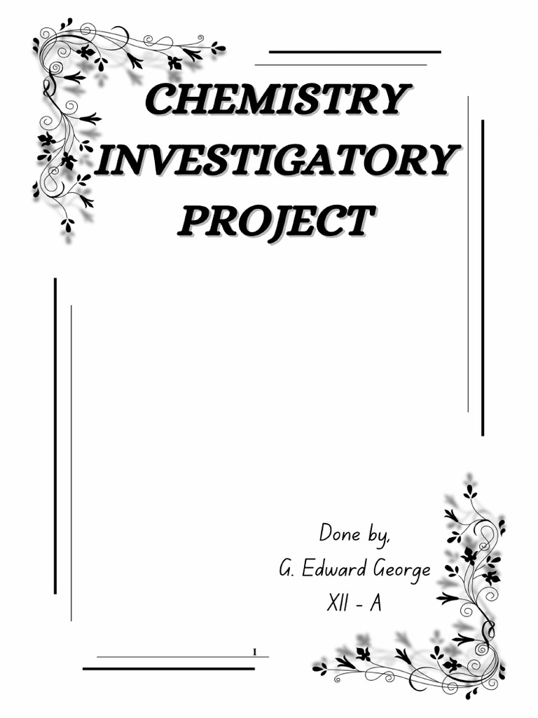 Chemistry Investigatory Project | PDF