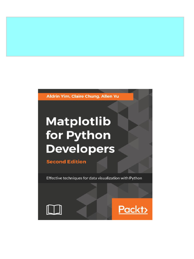 Full Matplotlib For Python Developers Effective Techniques For Data ...
