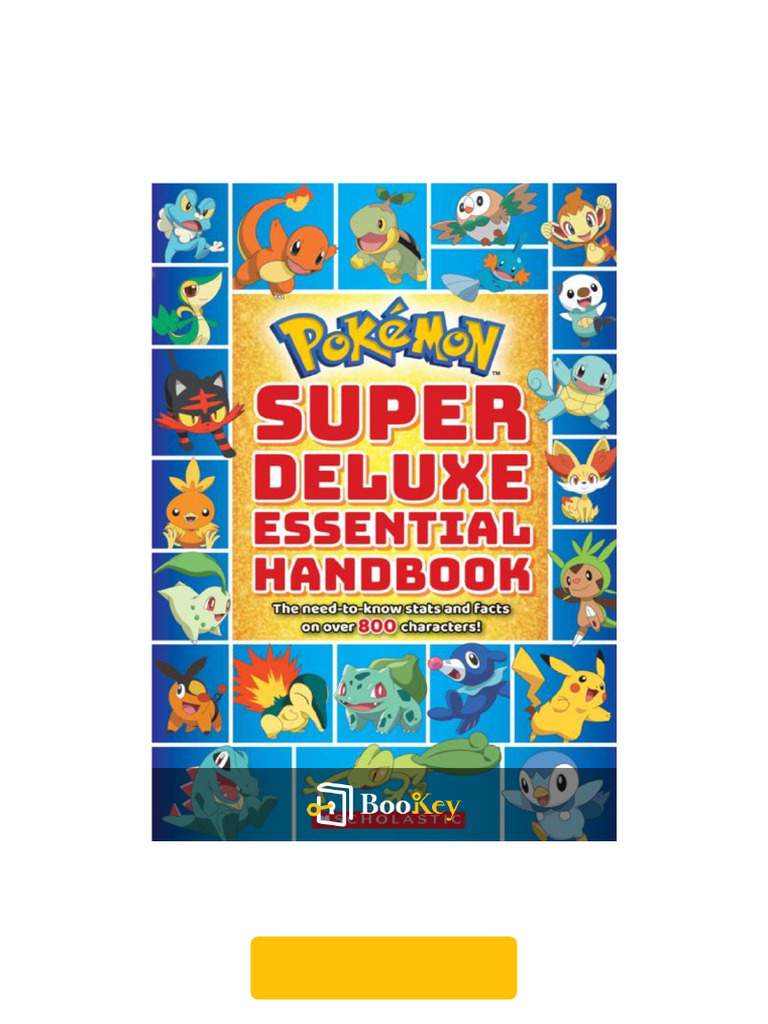 POKEMON SUPER DUPER EXTRA DELUXE ESSENTIAL HANDBOOK PB SCHOLASTIC - THE TOY STORE - View #11