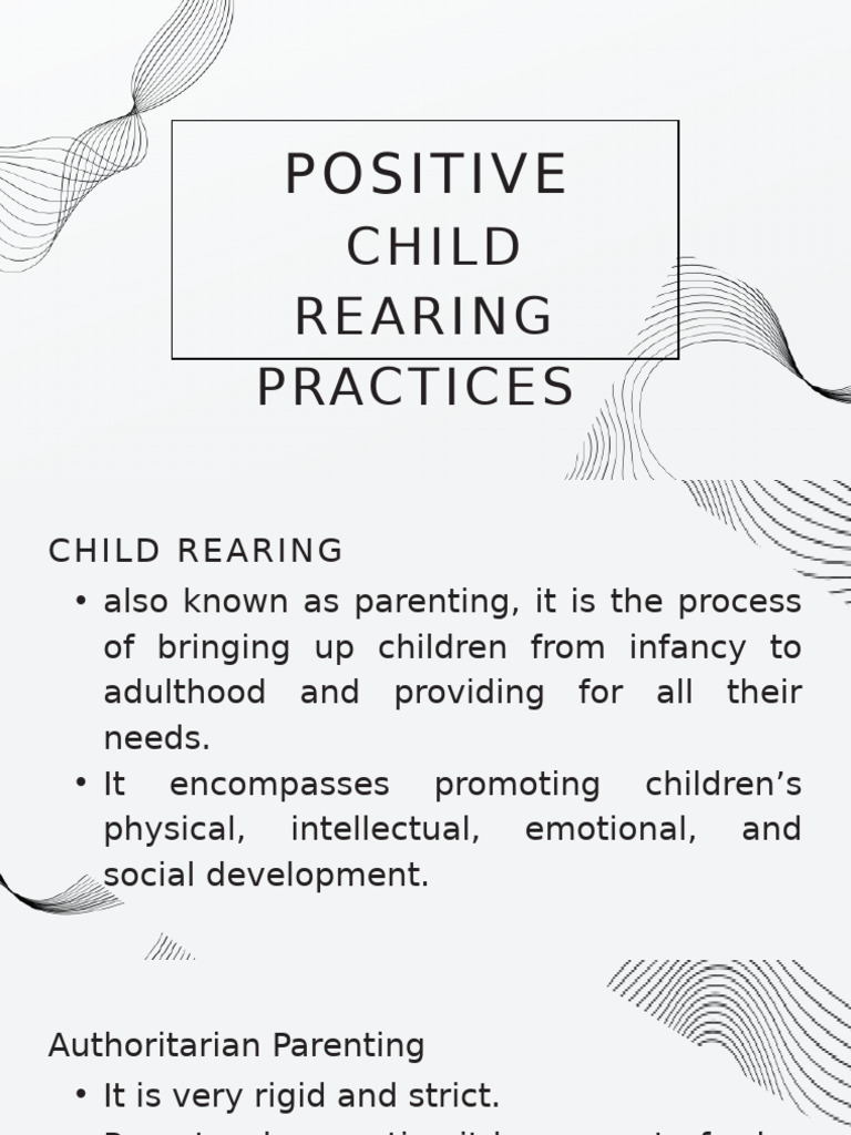 Positive Child Rearing Practices Guide | PDF | Parenting | Disciplines