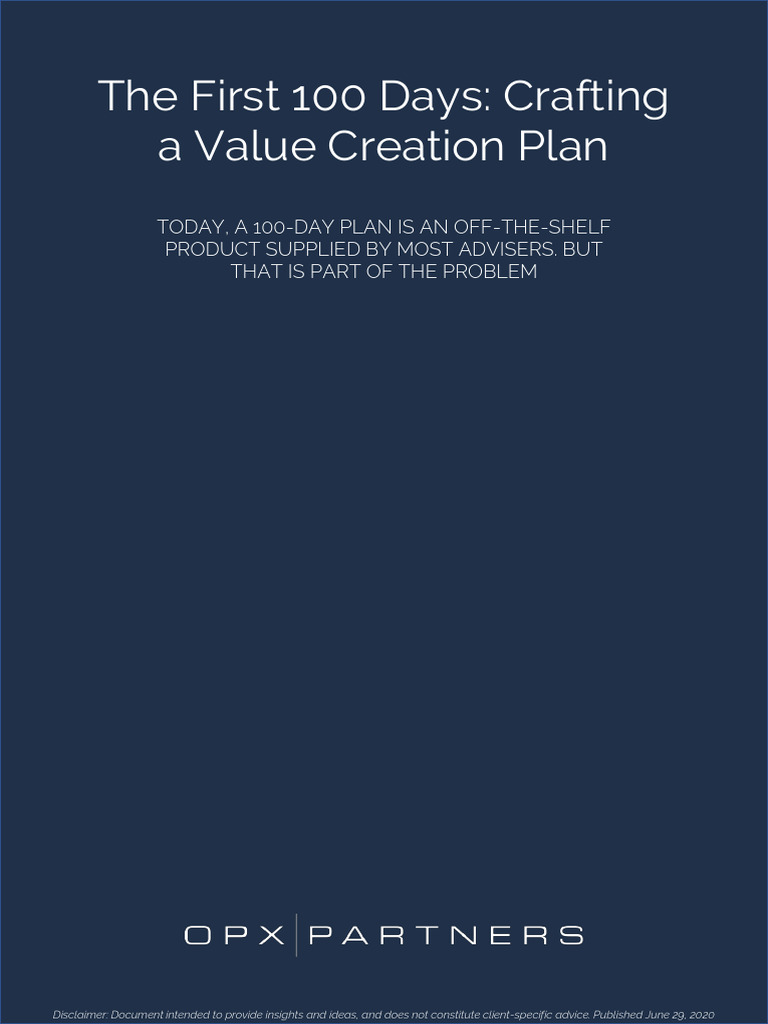 The First 100 Days - Crafting A Value Creation Plan OPX Partners ...