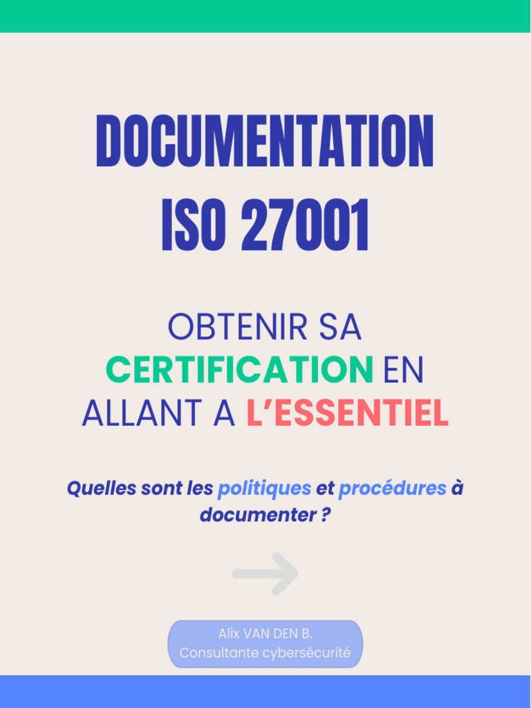 Certification ISO 27001 : Guide essentiel | PDF | Sécurité des systèmes ...