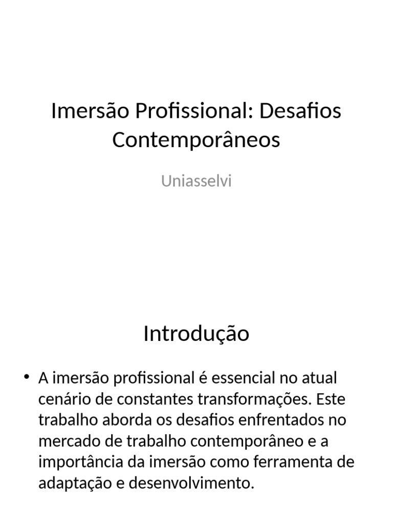Imersão Profissional e Desafios Contemporâneos | PDF