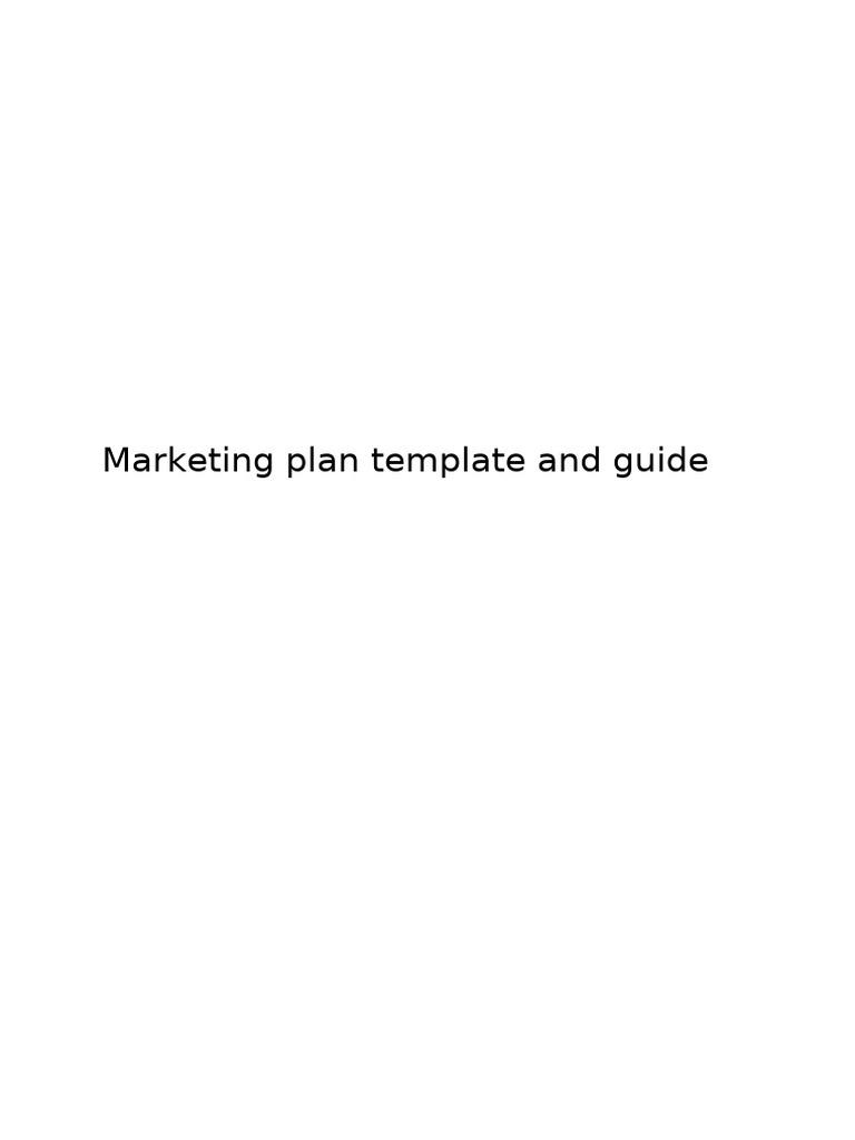 Marketing Plan Template & Guide | PDF | Marketing | Advertising