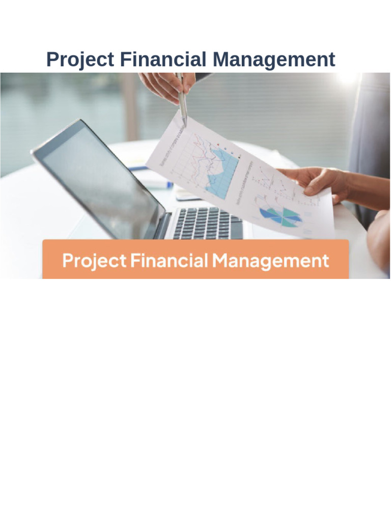 Project Financial Management Overview | PDF | Performance Indicator | Risk