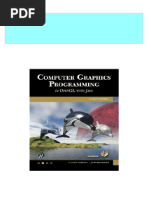 Full Computer Graphics Programming in OpenGL With Java 2nd Edition V. Scott Gordon PDF All Chapters