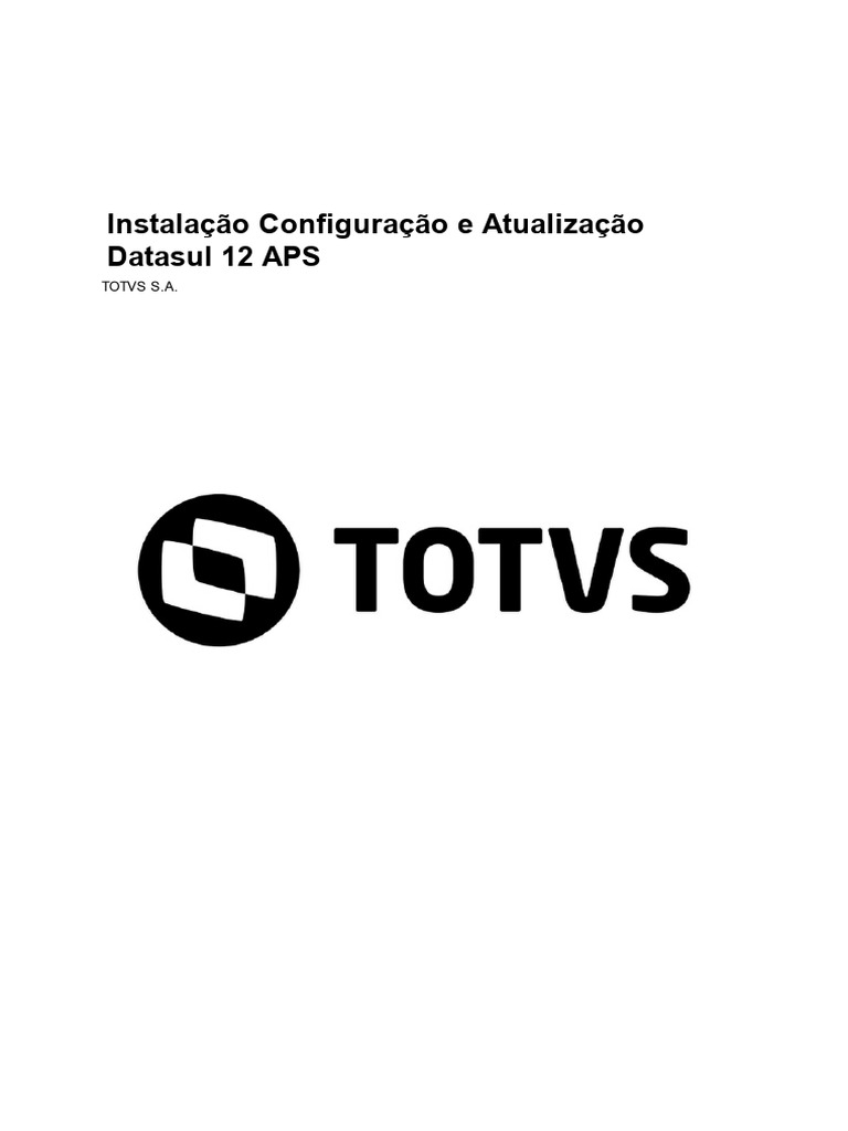 Instalacao Configuracao e Atualizacao Datasul APS | PDF | Servidor ...