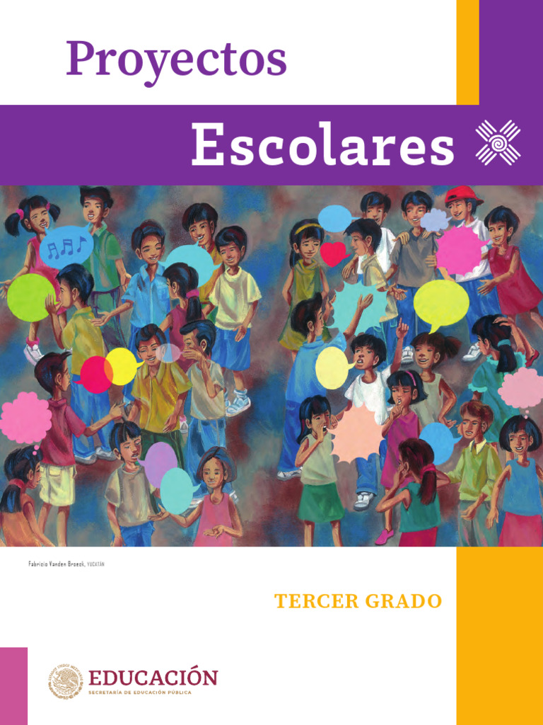Proyectos Escolares para Tercer Grado | PDF | Escuelas | Cognición