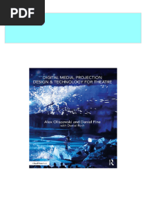 (Ebooks PDF) Download Digital Media, Projection Design & Technology For Theatre First Published 2018. Edition Alex Oliszewski Full Chapters