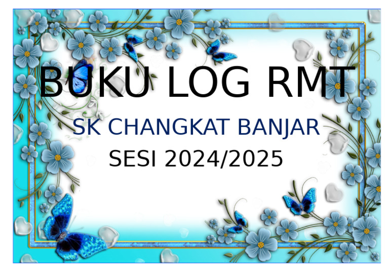 Buku Log RMT SK Changkat Banjar 2024/2025 | PDF