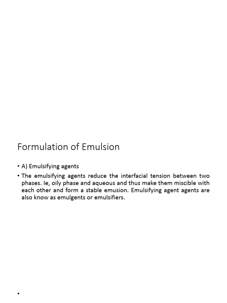 Emulsion Formulation and Agents Guide | PDF | Emulsion | Surfactant
