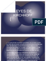 LEYES DE KIRCHHOFF: LEY DE NODOS Y LEY DE MALLAS