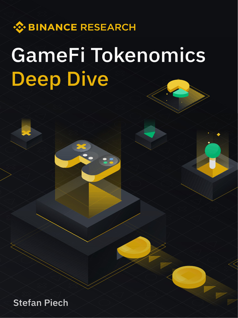 GameFi Tokenomics Deep Dive | PDF | Cryptocurrency