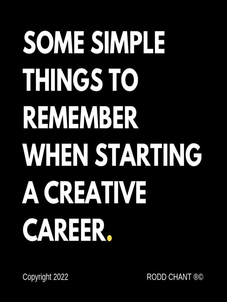 Things To Remember When Starting A Creative Career | PDF