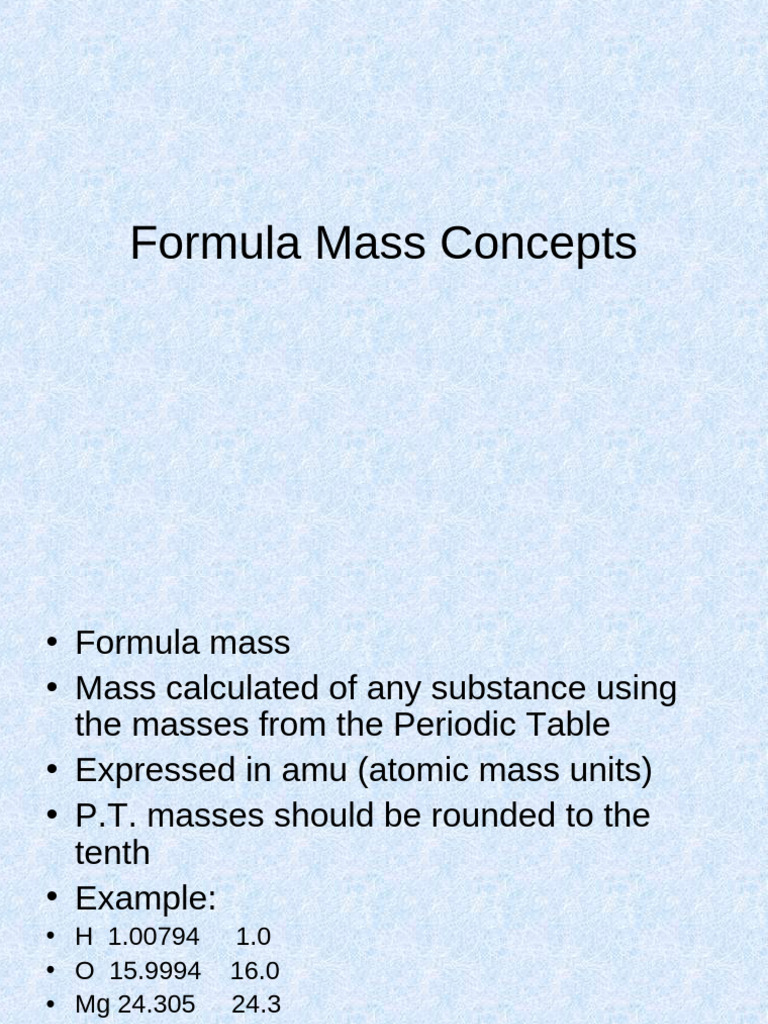 Understanding Formula Mass and Moles | PDF | Mole (Unit) | Chemical ...