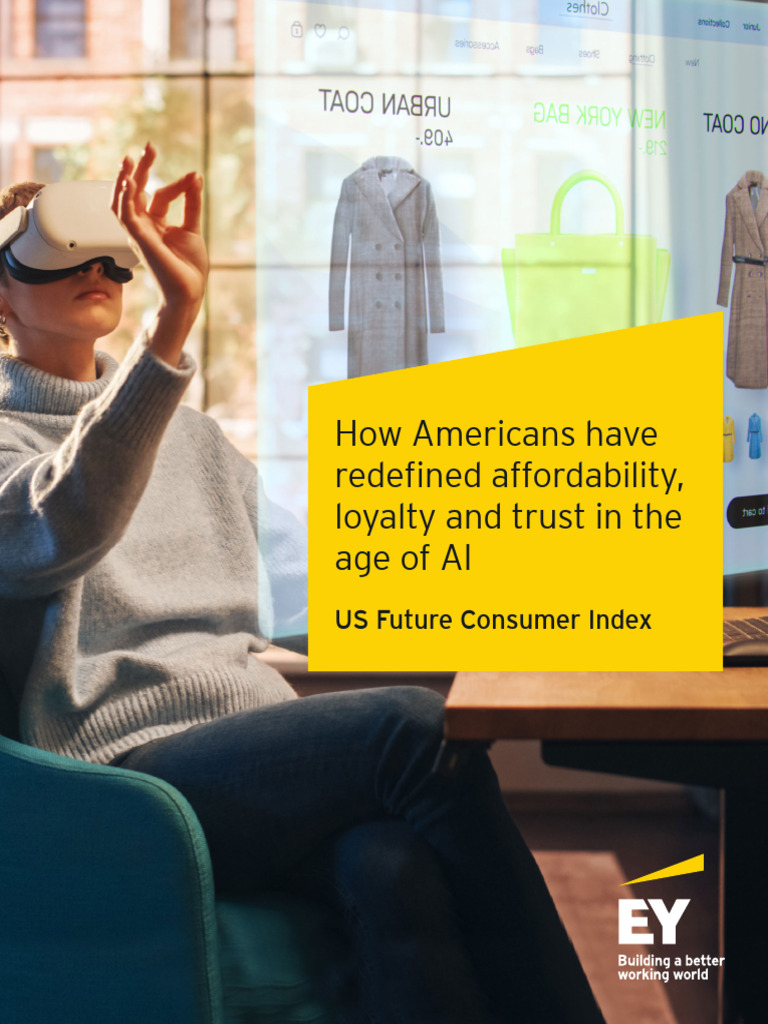 Ey how americans have redefined affordability loyalty and trust in the
