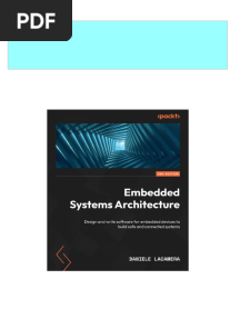 Immediate Download Embedded Systems Architecture - Second Edition Daniele Lacamera Ebooks 2024