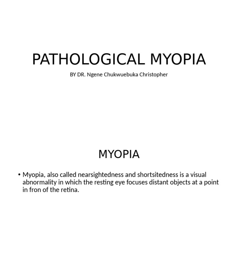 Pathological Myopia | PDF
