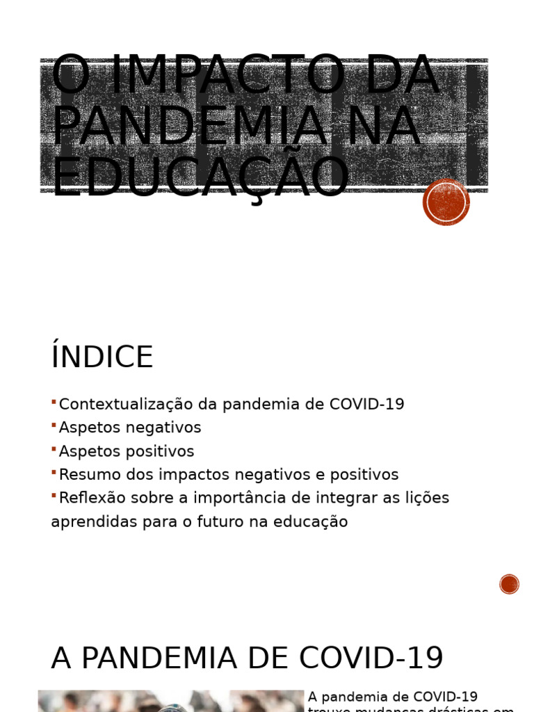 O Impacto Da Pandemia Na Educação | PDF | Aprendizado | Educação à ...