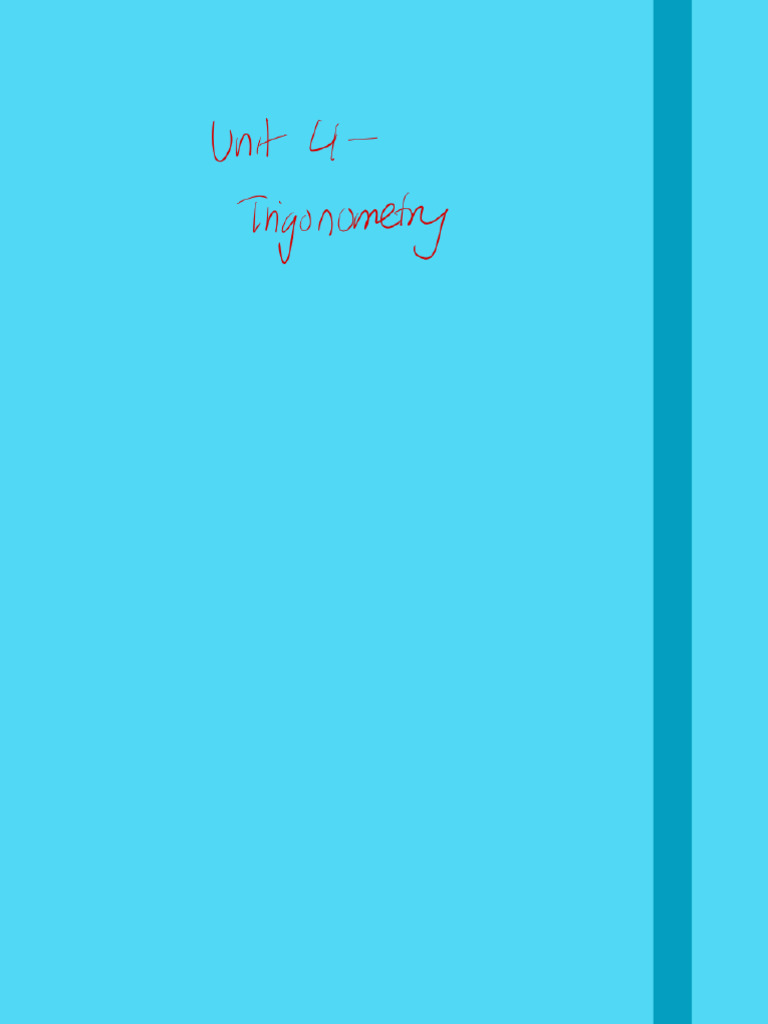 Attachment - PDF - Unit 4 - Trigonometry Notes | PDF | Trigonometry ...