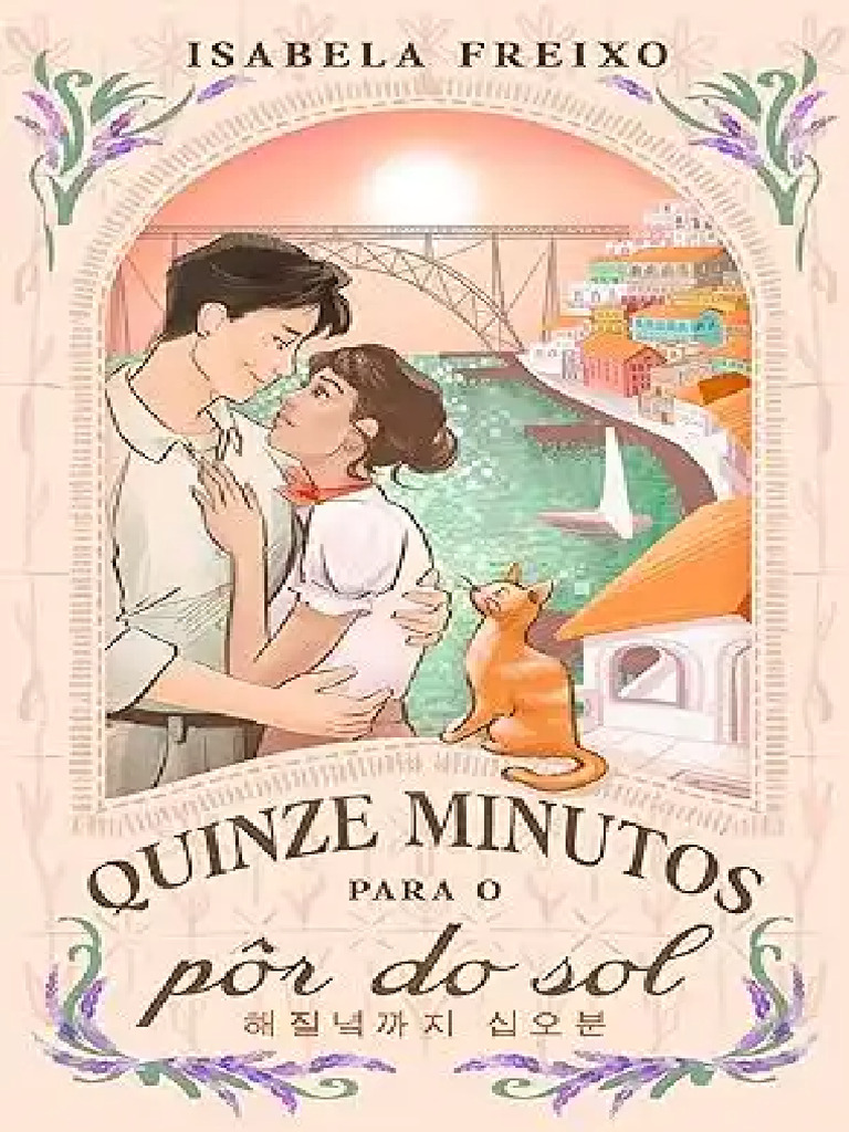 Quinze Minutos para o Pôr do Sol | PDF