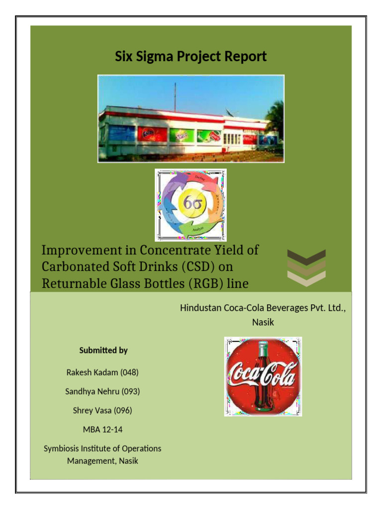 Improvement Six Sigma Project Report | PDF | Coca Cola | Soft Drink