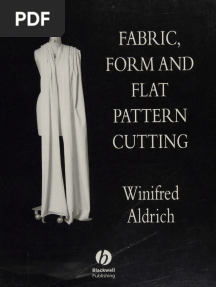 Fabric, Form and Flat Pattern Cutting - Aldrich, Winifred Aldrich, James - 1996 - Oxford - Blackwell Science - 9780632039173 - Anna's Archive