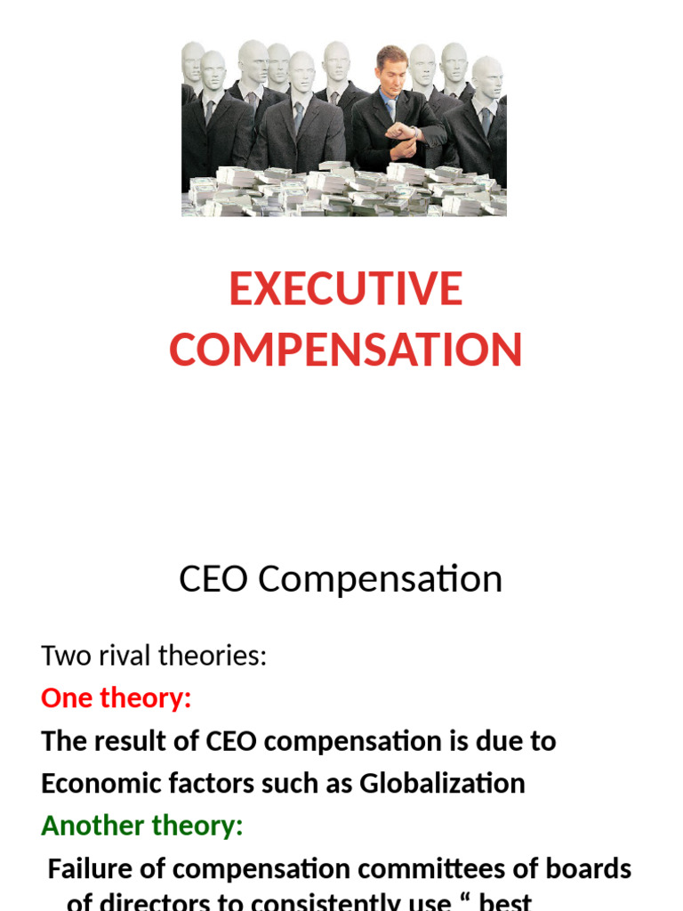 CEO Compensation Theories and Practices | PDF | Executive Compensation ...