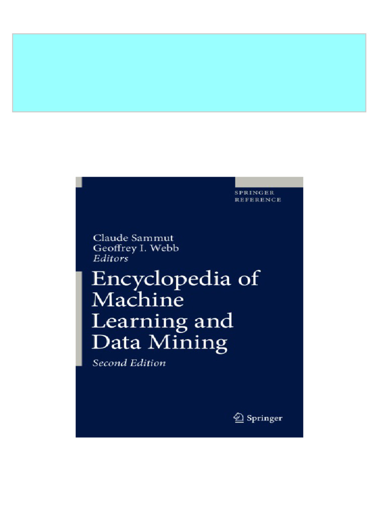 Encyclopedia of Machine Learning and Data Mining 2nd 2nd Edition Claude ...