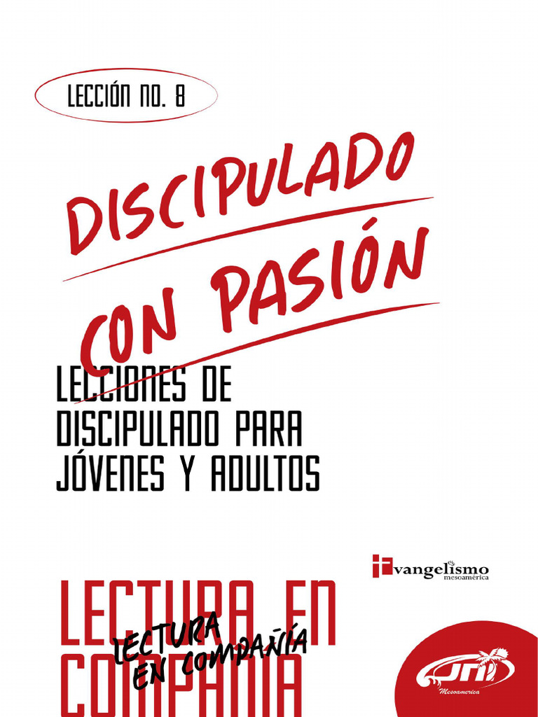 Discipulado Con Pasion Leccion 8 | PDF